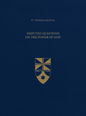 Disputed Questions on the Power of God (Latin-English Opera Omnia)